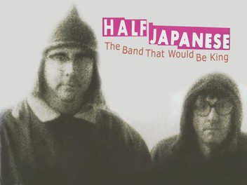 Half Japanese: The Band That Would Be King (1993) starring Byron Coley on DVD on DVD